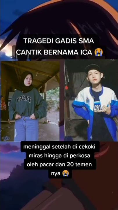 tragedi anak sma #ica #viral #ica meninggal #vidio ica