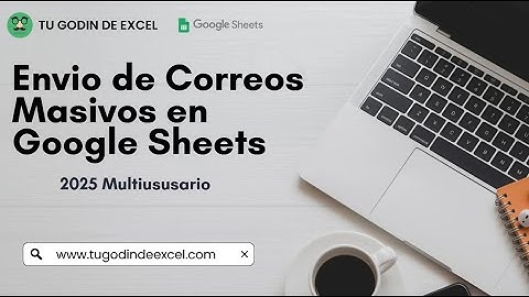 Sistema para Envió de Correos Masivos en Google Sheets 2025 Multiusuario.