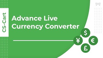 CS-Cart Advance Live Currency Converter