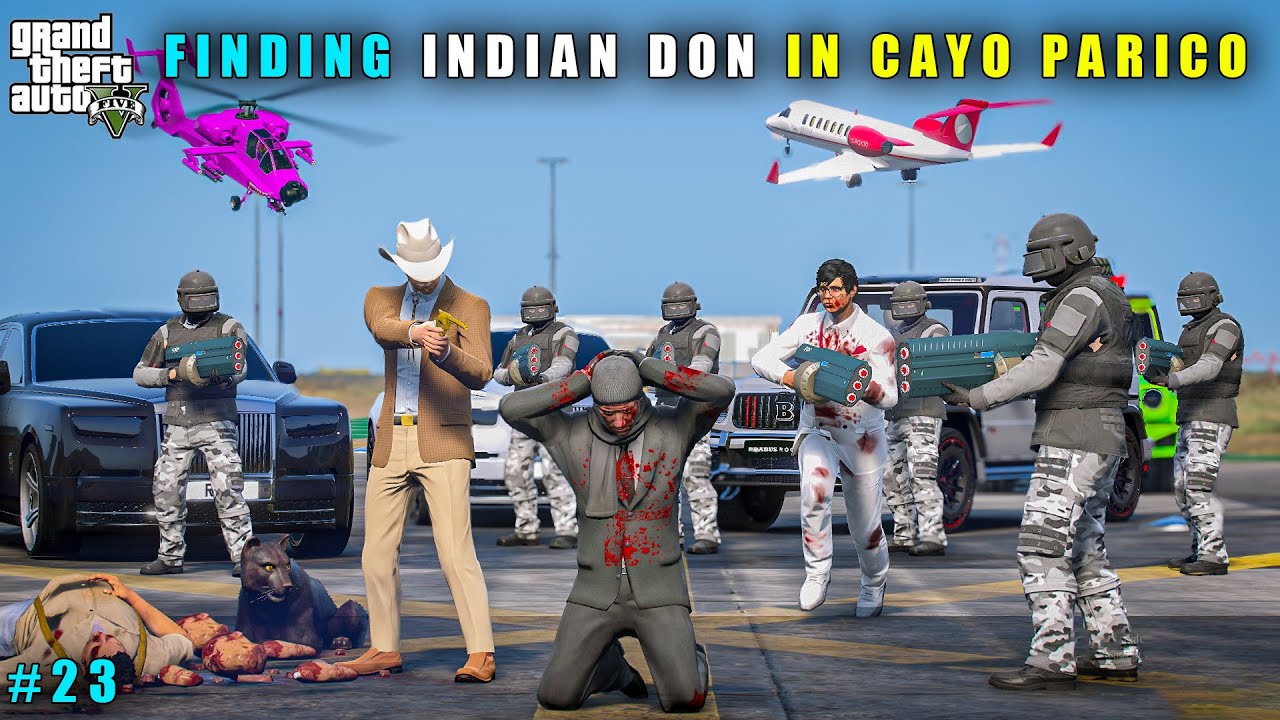 GTA 5 : GOING CAYO PARICO TO FIND INDIAN DON || GAMEPLAY #23