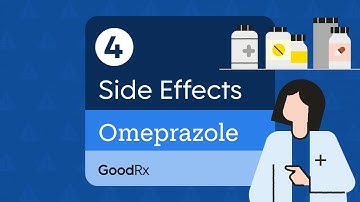 Omeprazole Side Effects: What They Are and How to Cope | GoodRx