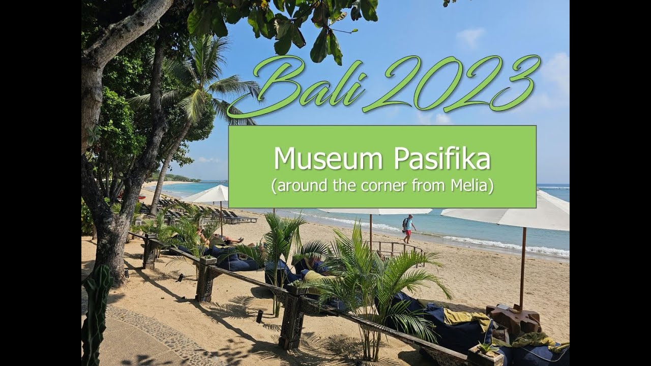 Bali Museum Pasifika