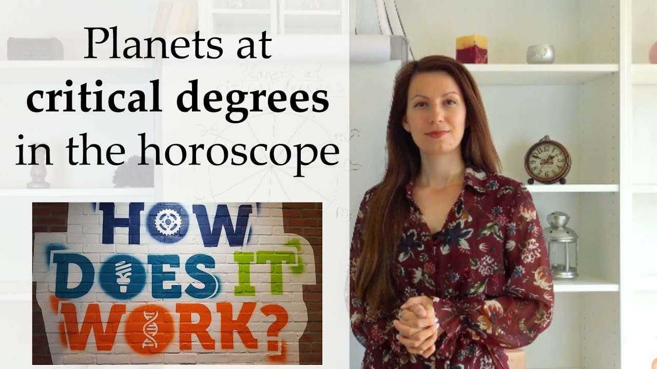 Planets at CRITICAL DEGREES in the Horoscope