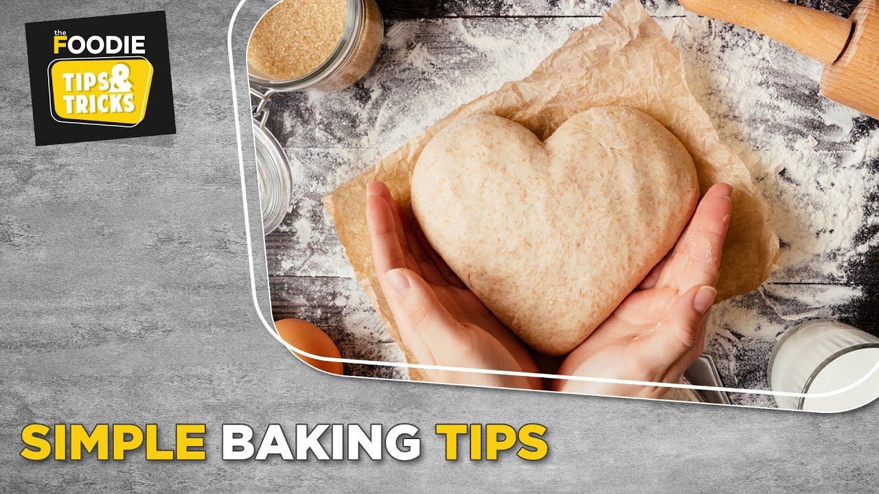 Baking Tips, Cooking Tips and Tricks