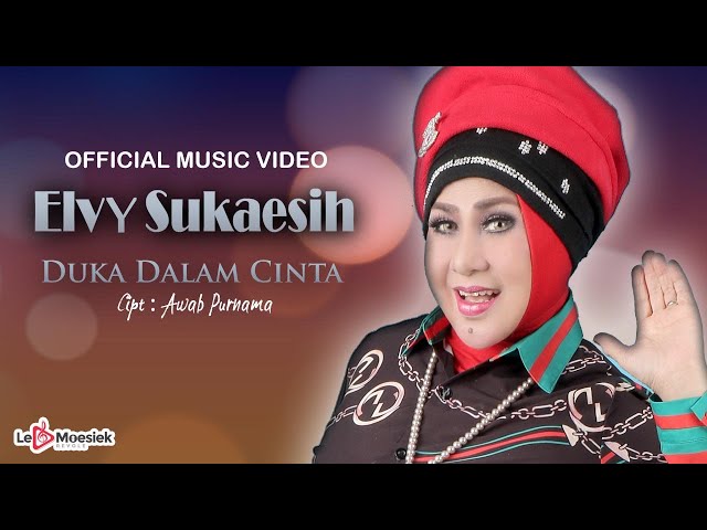 Elvy Sukaesih - Duka Dalam Cinta (Official Music Video) class=