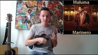 MALUMA Marinero-COVER UKULELE (REGGAE)