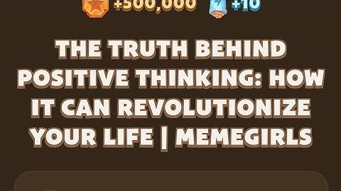 Memefi New Codes I The Truth Behind Positive Thinking: How It Can Revolutionize Your Life | MemeGirl