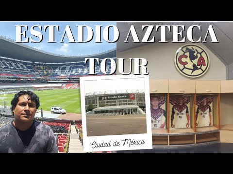 Recorrido por el Estadio Azteca