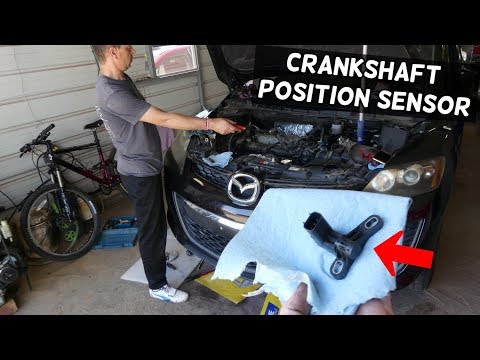 CRANKSHAFT POSITION SENSOR REPLACEMENT REMOVAL MAZDA CX-7 CX7 MAZDASPEED 3 SPEED 6 2.3 DISI MZR