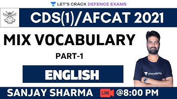 Mix Vocabulary (Part-1) | English | Target CDS/CAPF/NDA/AFCAT 2020-2021