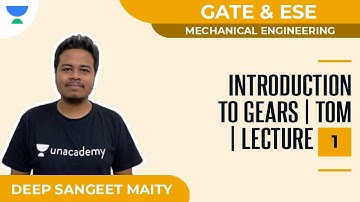 Introduction to Gears l TOM l Lecture - 1 | Mechanical | GATE & ESE | Deep Sangeet Maity