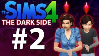 Let s Play The Sims 4 THE DARK SIDE - Part 2