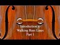 Walking Bass Lines, Part 1: Introduction