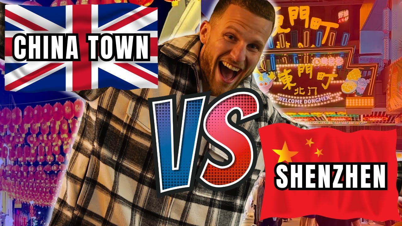 Chinatown London vs Shenzhen 🇨🇳 🇬🇧 | What Nobody Tells you