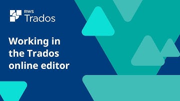 Working in the Trados online editor