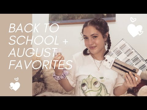 back to school + august favorites 2020 | wendolyn marie hannum