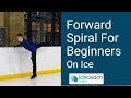 Learn One of the Most Iconic Figure Skating Moves - Forward Spiral for Beginners!