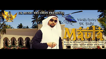 Maula ● SK Sodhi ● Full HD 4K Video ● UK Music Records