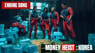 Ending Song - Money Heist Korea: Soundtrack Resimi