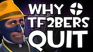 Why TF2bers Quit