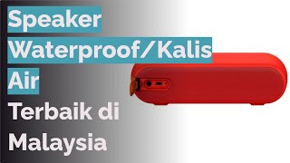 🌵 8 Speaker Waterproof/Kalis Air Terbaik di Malaysia