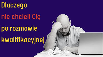 Rozmowa kwalifikacyjna - najczęstsze błędy jakie popełniasz