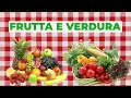 фрукты, овощи, зелень, орехи, грибы на итальянском | frutta e verdura in italiano