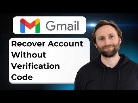 How to Recover a Gmail Account Without a Verification Code [2026 Guide]