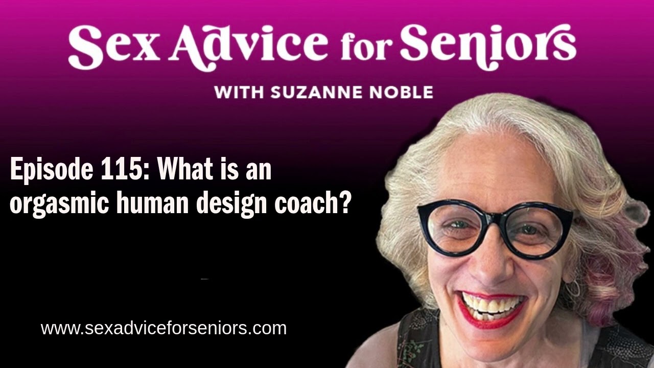 Episode 115: What is an orgasmic human design coach?