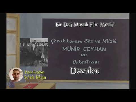 Bir Dag Masali Film Müzigi - Davulcu Cal Cal