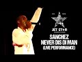Sanchez Never Dis Di Man Live Performance Jet Star Music 