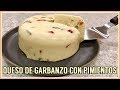 QUESO DE GARBANZO CON CHILE POBLANO Y PIMENTÓN ROJO | VEGAN CHICKPEA CHEESE