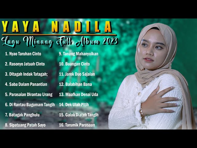 Yaya Nadila - Nyao Taruhan Cinto - Lagu Pop Minang Terbaru 2023 Full Album class=