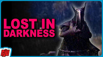 Fails To Fathom | LOST IN DARKNESS | Indie Horror Game