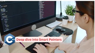 Advanced C++ Smart Pointers
