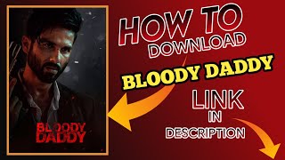 How to Download Bloody Daddy Movie | SHAHID KAPOOR | MOVIES PARADISE | screenshot 5