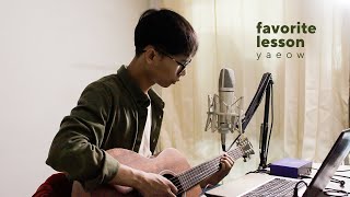 favorite lesson - yaeow | Cover