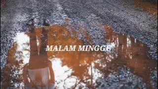 MALAM MINGGU - KANGEN BAND ( cover by ziell Ferdian)