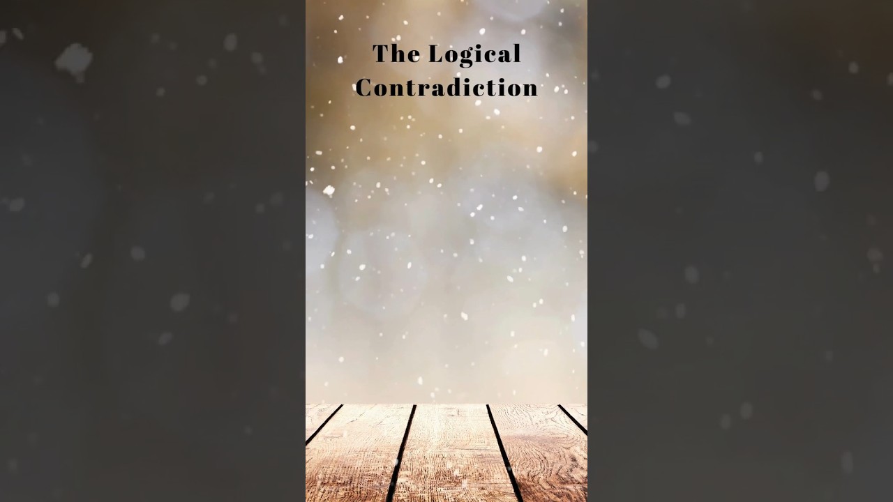 Riddle 24 - The Logical Contradiction
