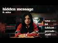 Hidden Message - Rasa Ini Takkan Pernah Mati Ft. Acica (20th Anniversary)