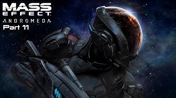 Mass Effect: Andromeda part 11 - Nomad