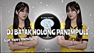 HOLONG PANIMPULI ~ DJ Batak Viral Tik tok