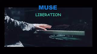 MUSE - LIBERATION with lyrics -- Vietsub