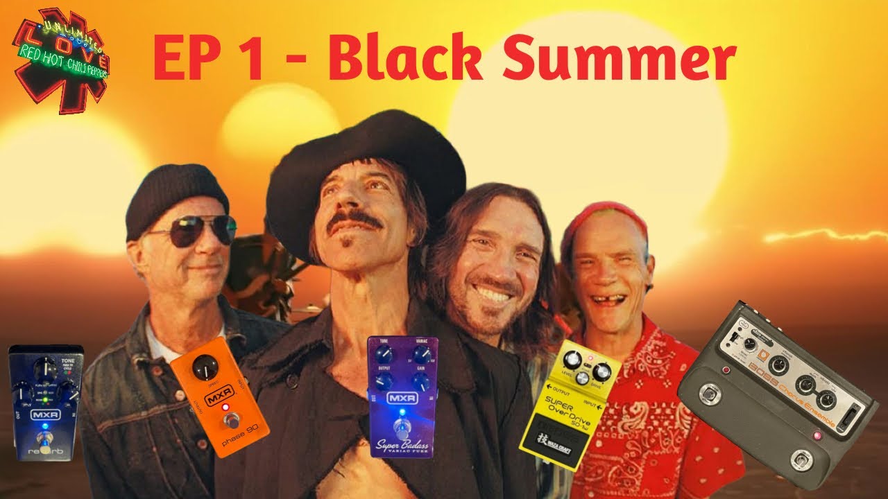 Unlimited Tones EP 1 Black Summer Review (Unlimited Love by Red Hot