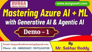 Mastering Azure AI + ML with Generative AI & Agentic AI tutorials || Demo - 1 || by Mr. Sekhar Reddy