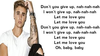Dj Snake & Justin Bieber - Let me love you (Lyrics)