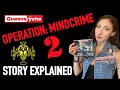 Operation: Mindcrime II Story Explained