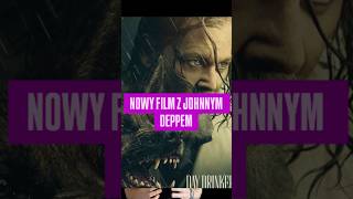 Nowy film z Johnnym Deppem!🎬🔥