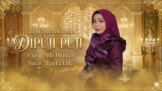 DIPUJI PUJI Vocal : AYUDIA LIDA Cipta : ADLI HUTMAN