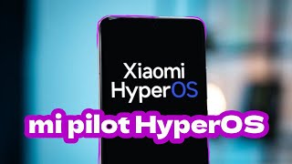 mi pilot HyperOS Общий вид,плюсы и минусы